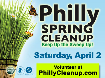 4th Annual Philly Spring Cleanup – Green Philly Blog Style!