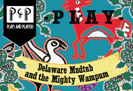 Greg Romero brings Green Play: Delaware Mudtub & the Mighty Wampum