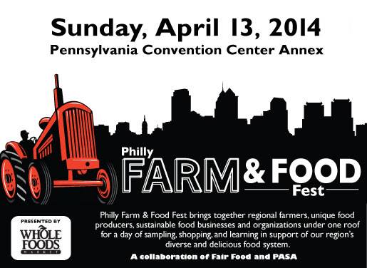 Philly Farm & Food Fest 2014 Returns April 13