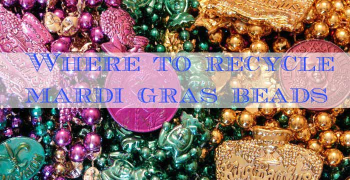 Where to Recycle Mardi Gras Beads: WCI Weds