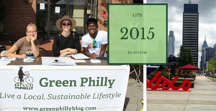 Green Philly Blog’s 2015 in Review