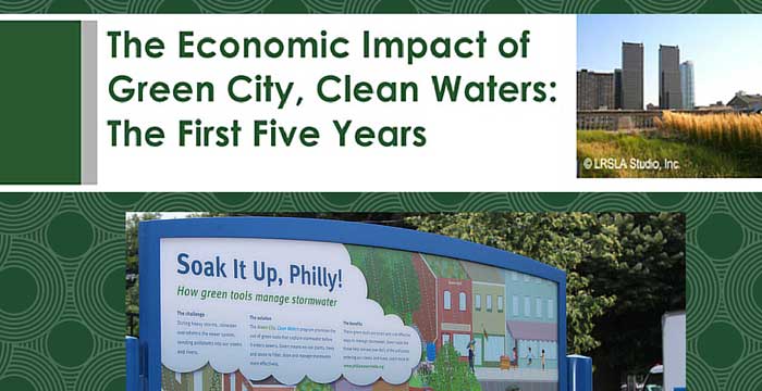 SBN Local Economic Impact Report for Green City, Clean Waters Released!