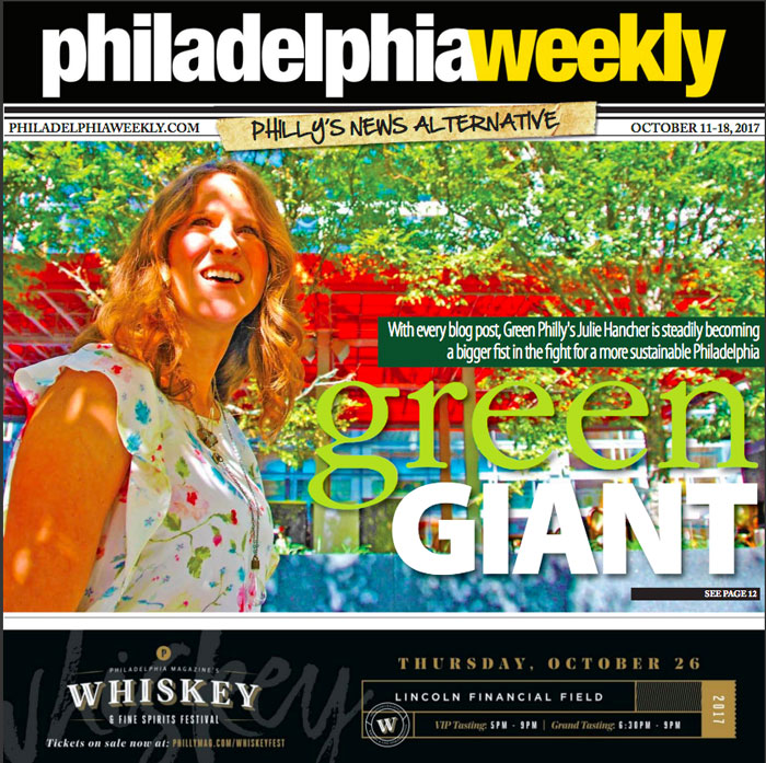 Green Philly Julie Hancher on Philadelphia Weekly